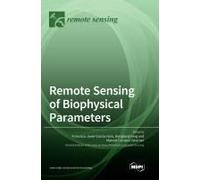 Remote Sensing Of Biophysical Parameters