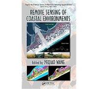 Remote Sensing of Coastal Environments, Remote Sensing Applications Series Yeqiao Wang (Auteur)