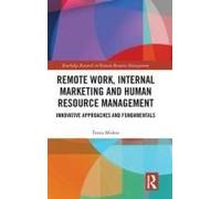 Remote Work, Internal Marketing And Human Resource Management
