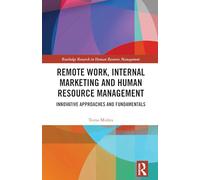 Remote Work, Internal Marketing and Human Resource Management