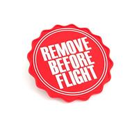 REMOVE BEFORE FLIGHT Diamètre du logo : env. 8 cm