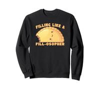 Remplir comme Un Remplissage Osopher Funny Empanada Pun Sweatshirt