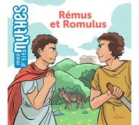 Camille Masson, ill. Amélie Pécot – Rémus et Romulus – Contes et légendes jeunesse – Cartonné