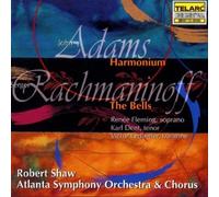 Ren¨¦e Fleming, Karl Dent, Victor Ledbetter - Adams: Harmonium - Rachmaninov: The Bells / Fleming, Shaw by Ren¨¦e Fleming, Karl Dent, Victor Ledbetter (1996) Audio CD