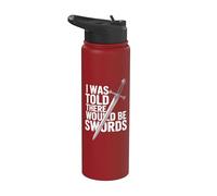 Ren Faire, on m'a dit qu'il y aurait des épées Stainless Steel Insulated Water Bottle