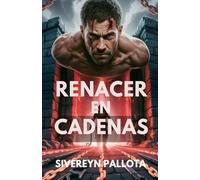Renacer en Cadenas: Un alma injustamente encarcelada regresa para reescribir el destino con sangre y poder