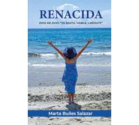 RENACIDA: DIOS ME DIJO: "YA BASTA. HABLA. LIBÉRATE".