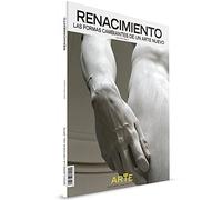 RENACIMIENTO LAS FORMAS CAMBIANTES DE UN ARTE NUEVO