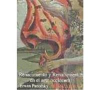 Renacimiento Y Renacimientos En El Arte Occidental - Erwin Panofsky Erwin Panofsky (Auteur)