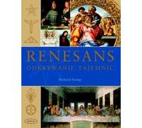 Renaissance. A la découverte des mystères - Ouvrage collectif (Album, Kunst auf Polnisch)