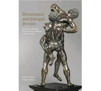 Renaissance And Baroque Bronzes