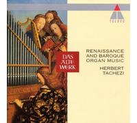Renaissance And Baroque Organ Music