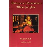 Renaissance And Medieval Music For Flute / Recueil+Cd