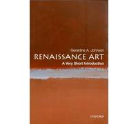 Renaissance Art by Johnson Geraldine A Lecturer in the Department of the History of Art University of Oxford Paperback Book Geraldine A. Johnson (Auteur)