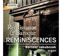 Renaissance & Baroque Reminiscences