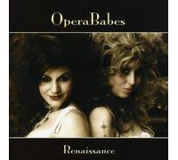 Renaissance by Opera Babes (2006-07-25)