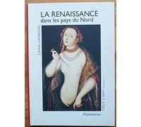 Renaissance dans les pays du nord (La)