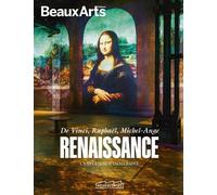 Renaissance : De Vinci, Raphaël, Michel-Ange À l’Atelier des Lumières - Collectif - Beaux Arts Editions - broché - Catalogue d'exposition
