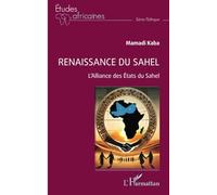 Renaissance du Sahel: L’Alliance des États du Sahel