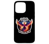 Renaissance en cours Excusez The Ashes Phoenix Rising Reborn Coque pour iPhone 15 Pro Max