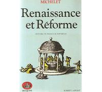 Renaissance et réforme : Histoire de france au 16e siècle