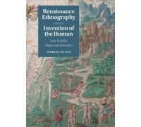 Renaissance Ethnography And The Invention Of The Human