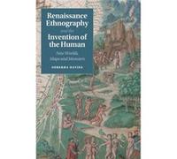 Renaissance Ethnography And The Invention Of The Human: New Worlds, Maps And Monsters (Cambridge Social And Cultural Histories) (Hardcover) Surekha Davies, (Auteur)