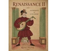 RENAISSANCE II: ANTHOLOGY OF LUTE MUSIC