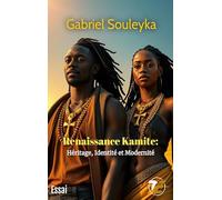 Renaissance Kamite : Héritage, Identité et Modernité