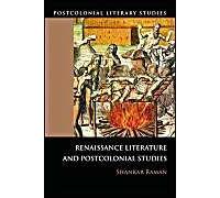 Renaissance Literatures And Postcolonial Studies