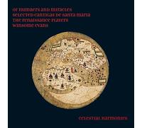 Renaissance Players - Of Numbers and Miracles/Selected Cantigas de Santa Maria