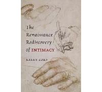 Renaissance Rediscovery Of Intimacy
