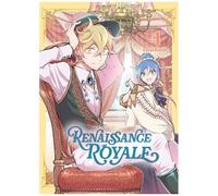 Renaissance Royale - Tome 4
