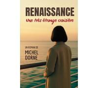 RENAISSANCE: Une très étrange croisière