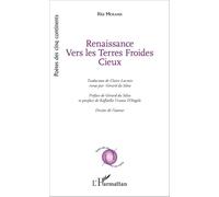 Renaissance vers les terres froides cieux