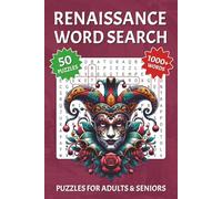 Renaissance Word Search Puzzle Book: 50 Easy-to-Read Puzzles about Renaissance, Medieval Culture, Middle Ages, and More | 6x9 inches, 100 pages | Relax, Focus, and Recharge