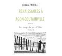 Renaissances à Agon-Coutainville - Édition poche
