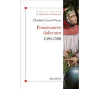 Renaissances italiennes 1380-1500 - Elisabeth Crouzet-Pavan - Albin Michel - broché - Etude