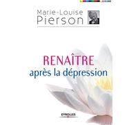 Renaître après la dépression
