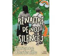 Renaître de nos silences