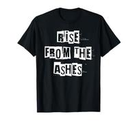 Renaître de Ses Cendres T-Shirt