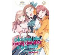 Renaître en tant que méchant dans un jeu otome. Volume 8