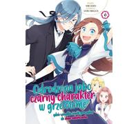 Renaître en tant que personnage noir dans The Otome Game. Volume 6