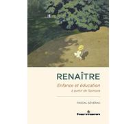Renaître Pascal Sévérac (Auteur)