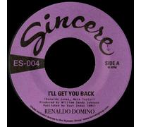 Renaldo Domino - I'Ll Get You Back/Two Years Four