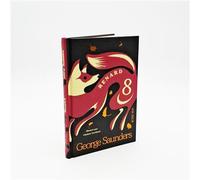 Renard 8 - George Saunders - Actes sud - relié - Roman