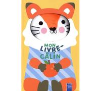 Renard - mon livre-câlin - Collectif - Yoyo Books - Coffret - Album éveil dès la naissance