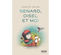 Renard, oisel et moi