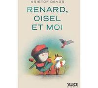 Renard, oisel et moi