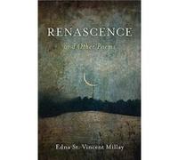 Renascence and Other Poems by Edna St. Vincent Millay Edna St. Vincent Millay (Auteur)